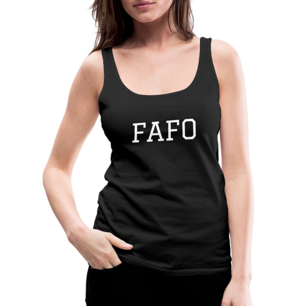 FAFO  Premium Woman's Tank (White) - black
