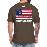 We The People... Are Pissed Off (On Back White) - heather espresso