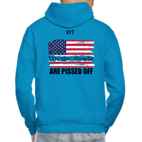 We The people... Are Pissed Off (On Back Black) Hoodie - turquoise