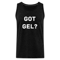 Got GEL? Premium Tank Top - charcoal grey