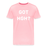 Got HGH? Premium T-Shirt - pink