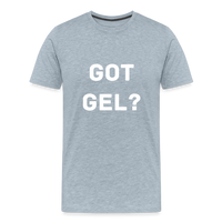 Got GEL? Men's Premium T-Shirt - heather ice blue