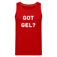 Got GEL? Premium Tank Top - red