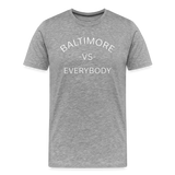 Baltimore vs Everybody - heather gray