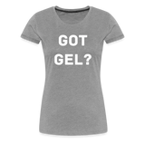 Got GEL? Woman's Premium T-Shirt - heather gray