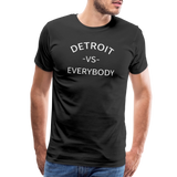 Detroit vs Everyone (Later) Premium T-Shirt - black