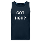 Got HGH? Premium T-Shirt - deep navy