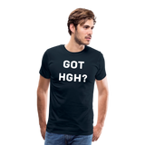 Got HGH? Premium T-Shirt - deep navy