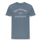 Baltimore vs Everybody - steel blue