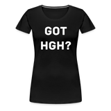 Got HGH? Woman's Premium T-Shirt - black
