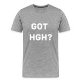 Got HGH? Premium T-Shirt - heather gray