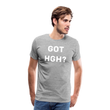 Got HGH? Premium T-Shirt - heather gray