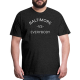Baltimore vs Everybody - charcoal grey