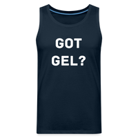 Got GEL? Premium Tank Top - deep navy