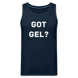Got GEL? Premium Tank Top - deep navy