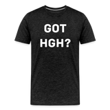 Got HGH? Premium T-Shirt - charcoal grey