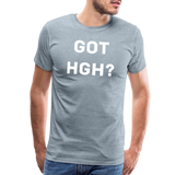 Got HGH? Premium T-Shirt - heather ice blue