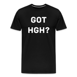 Got HGH? Premium T-Shirt - black
