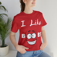 I Like Boobs Tee