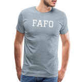 FAFO  Premium T-Shirt (White) - heather ice blue