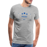 FIGHT  Premium T-Shirt (White) - heather gray