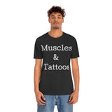 Muscles & Tattoos