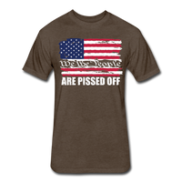 We The People... Are Pissed Off (White) - heather espresso