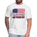 We The people... Are Pissed Off (Black) - white
