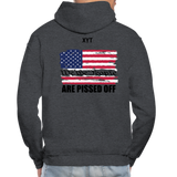 We The people... Are Pissed Off (On Back Black) Hoodie - charcoal grey