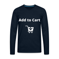 Add to Cart Premium Long Sleeve T-Shirt - deep navy